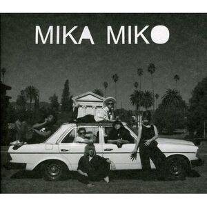 Mika Miko - We Be Xuxa  CD